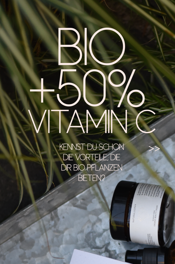 50% mehr Vitamin C in Bio-Früchten im Vergleich zu konventionellen? Erfahre, warum wir Bio-Rohstoffe in unserer Kosmetik verwenden.